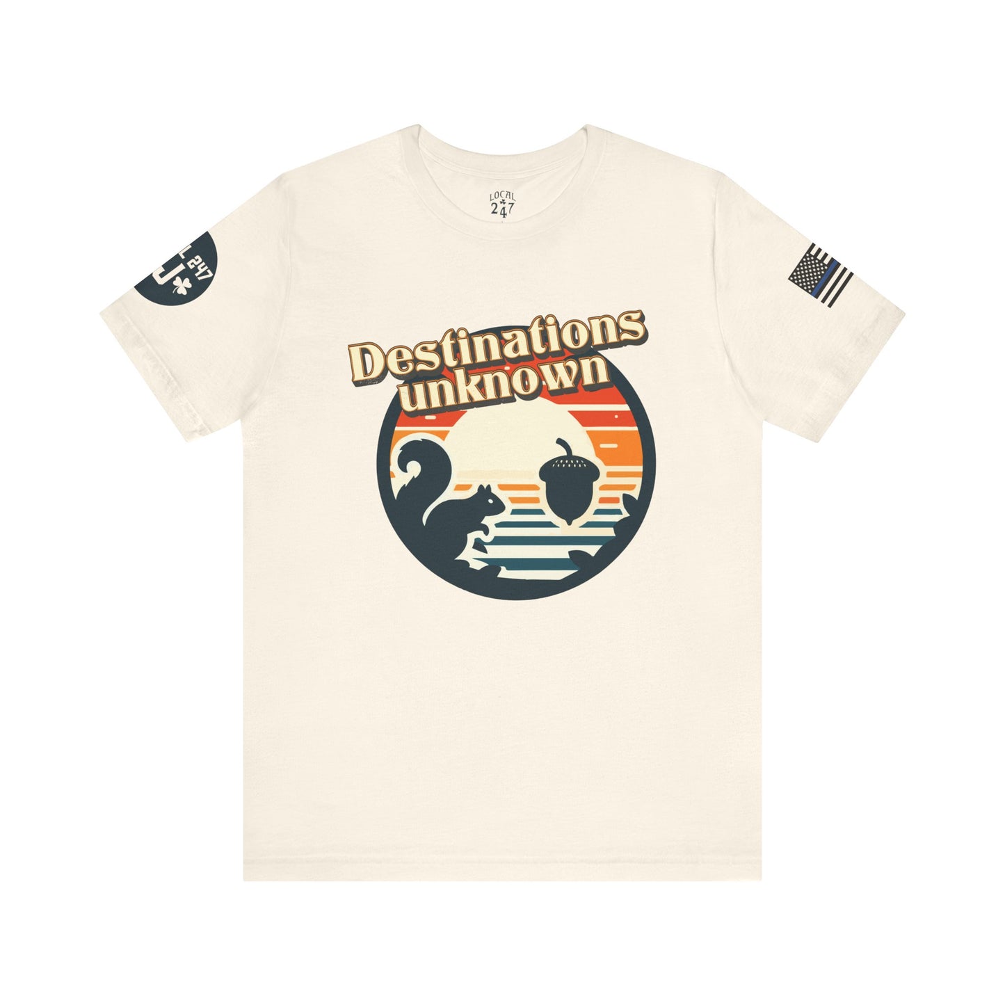 Destinations Unknown tshirt